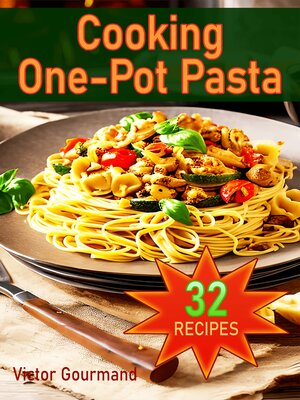 cover image of Cooking One-Pot Pasta